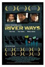 Watch River Ways Xmovies8