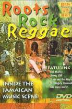 Watch Roots Rock Reggae Xmovies8