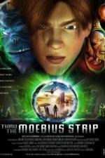 Watch Thru the Moebius Strip Xmovies8