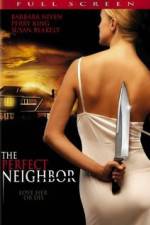 Watch The Perfect Neighbor Xmovies8