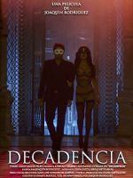 Watch Decadencia Xmovies8