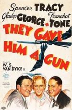 Watch They Gave Him a Gun Xmovies8