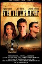 Watch The Widow's Might Xmovies8