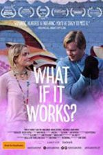 Watch What If It Works? Xmovies8