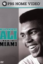 Watch Muhammad Ali Made in Miami Xmovies8