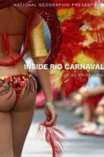 Watch National Geographic: Inside Rio Carnaval Xmovies8