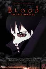 Watch Blood: The Last Vampire Anime Xmovies8
