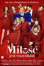 Watch Milosc jest wszystkim Xmovies8