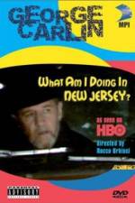 Watch George Carlin What Am I Doing in New Jersey Xmovies8