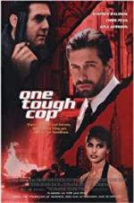 Watch One Tough Cop Xmovies8