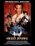 Watch Sweet Justice Xmovies8