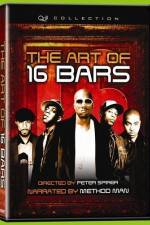 Watch The Art of 16 Bars Get Ya' Bars Up Xmovies8