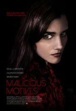 Watch Malicious Motives Xmovies8