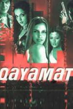 Watch Qayamat City Under Threat Xmovies8