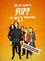 Watch If It Ain't Stiff, It Ain't Worth a Fuck Xmovies8