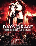 Watch Days of Rage: the Rolling Stones\' Road to Altamont Xmovies8