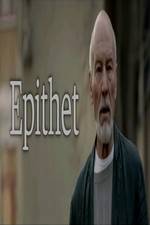 Watch Epithet Xmovies8