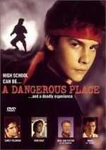 Watch A Dangerous Place Xmovies8