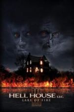 Watch Hell House LLC III: Lake of Fire Xmovies8
