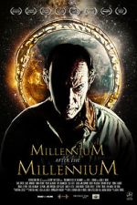 Watch Millennium After the Millennium Xmovies8