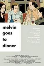Watch Melvin Goes to Dinner Xmovies8