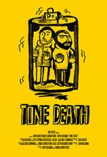Watch Tone Death Xmovies8