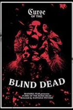 Watch Curse of the Blind Dead Xmovies8