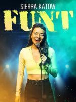 Watch Sierra Katow: Funt (TV Special 2024) Xmovies8