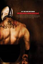 Watch Wrestlemaniac (El Mascarado Massacre) Xmovies8