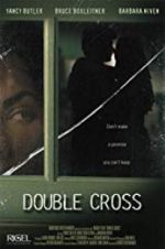 Watch Double Cross Xmovies8