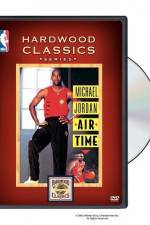 Watch Michael Jordan Air Time Xmovies8