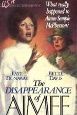 Watch The Disappearance of Aimee Xmovies8
