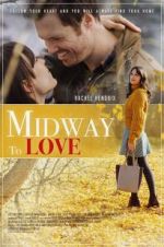 Watch Midway to Love Xmovies8