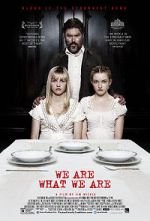 Watch We Are What We Are Xmovies8