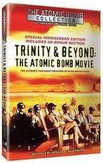 Watch Trinity and Beyond: The Atomic Bomb Movie Xmovies8