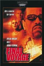 Watch Final Voyage Xmovies8