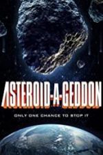 Watch Asteroid-a-Geddon Xmovies8