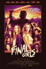 Watch The Final Girls Xmovies8