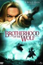 Watch Brotherhood of the Wolf (Le pacte des loups) Xmovies8