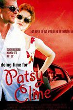 Watch Doing Time for Patsy Cline Xmovies8