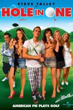 Watch Hole in One Xmovies8