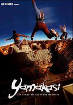 Watch Yamakasi Xmovies8