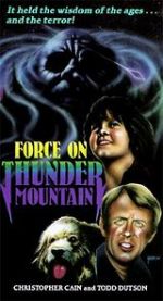 Watch The Force on Thunder Mountain Xmovies8
