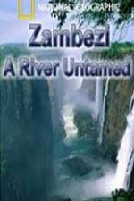 Watch National Geographic Zambezi River Untamed Xmovies8