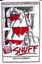 Watch Snuff Xmovies8