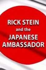 Watch Rick Stein and the Japanese Ambassador Xmovies8