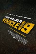 Watch Vehicle 19 Xmovies8