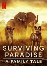 Watch Surviving Paradise: A Family Tale Xmovies8
