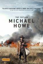 Watch The Outlaw Michael Howe Xmovies8