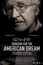 Watch Requiem for the American Dream Xmovies8